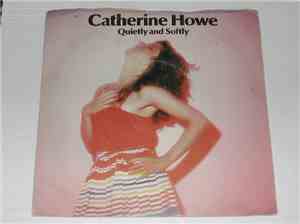 Catherine Howe - Quietly And Softly
