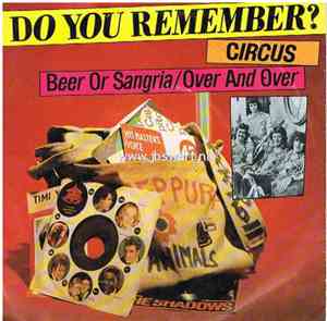 Circus  - Beer Or Sangria / Over And Over