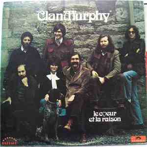 Clan Murphy - Le Coeur Et La Raison