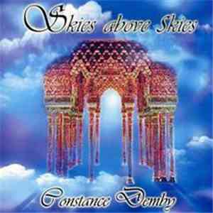 Constance Demby - Skies Above Skies