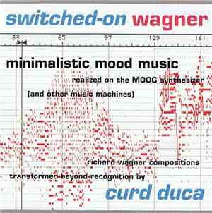 Curd Duca - Switched-On Wagner