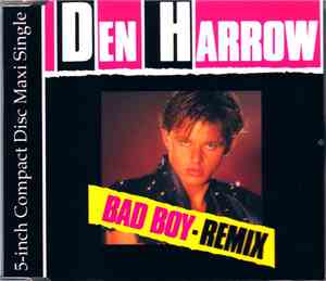 Den Harrow - Bad Boy (Remix)