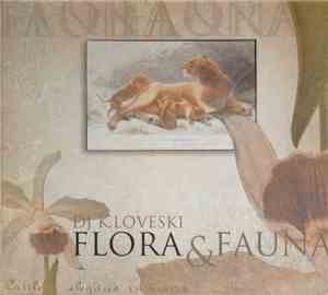 Dj K.Loveski - Flora & Fauna