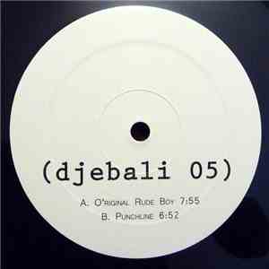 Djebali - O'riginal Rude Boy / Punchline