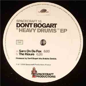 Don't Bogart - Heavy Drums EP
