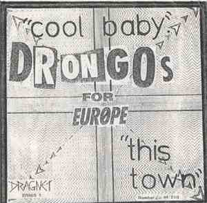 Drongos For Europe - Cool Baby