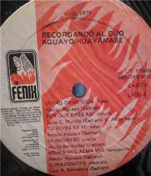 Duo Aguayo Huayamabe - Recordando Al Duo Aguayo Huayamabe