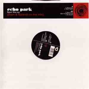 Echo Park - Razor Kiss EP