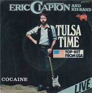 Eric Clapton - Cocaine / Tulsa Time