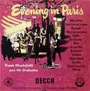 Frank Chacksfield And His Orchestra - Evening In Paris