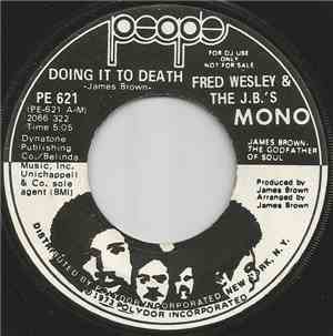 Fred Wesley & The J.B.'s - Doing It To Death