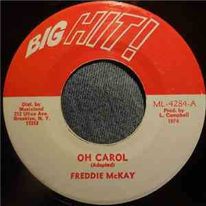 Freddie McKay - Oh Carol