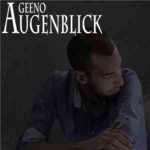 Geeno - Augenblick