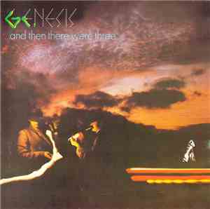 Genesis - ...And Then There Were Three...