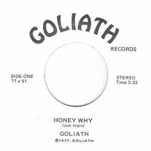 Goliath  - Honey Why / No Offense
