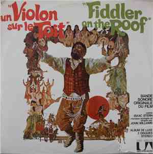 John Williams  - Un Violon sur le  Toit / Fiddler On The Roof (Original Mot ...