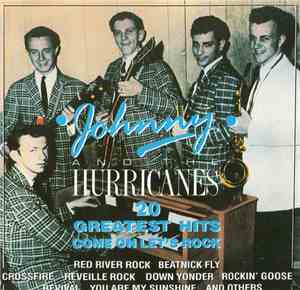 Johnny And The Hurricanes - Come On Let's Rock / 20 Greatest Hits