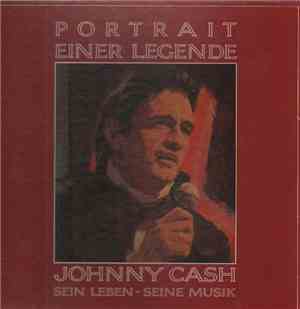 Johnny Cash -  Johnny Cash - Portrait einer Legende