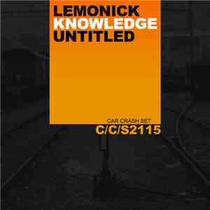 Lemonick - Knowledge / Untitled EP