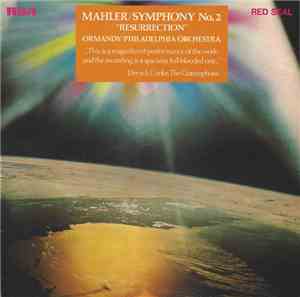 Mahler, Ormandy, Philadelphia Orchestra - Symphony No. 2 