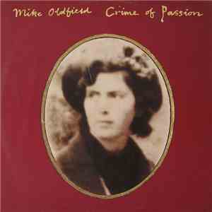 Mike Oldfield - Crime Of Passion