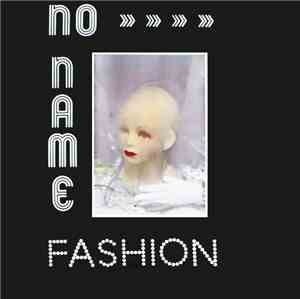 Noname  - Fashion