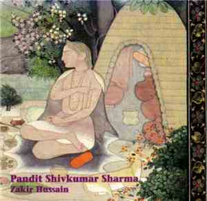 Pandit Shivkumar Sharma, Zakir Hussain - Santoor