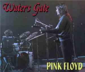 Pink Floyd - Water's Gate