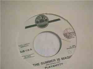 Playahitty / The Return Of Jack - The Summer Is Magic / That's All Folks!