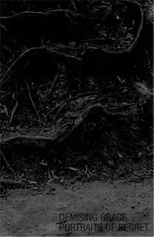 Process Of Guilt - Demising Grace / Portraits Of Regret