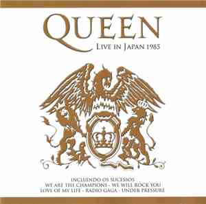 Queen - Live In Japan 1985