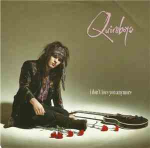 Quireboys - I Don't Love You Anymore