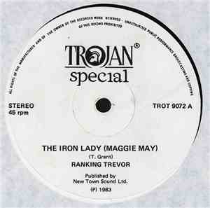 Ranking Trevor - The Iron Lady (Maggie May)