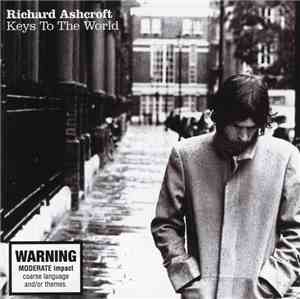 Richard Ashcroft - Keys To The World