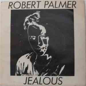 Robert Palmer - Jealous