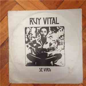Ruy Vital - Se Vira