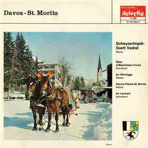 Schwyzerörgeli-Duett Vadret Davos - Davos - St. Moritz