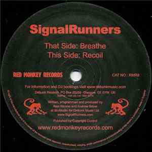 SignalRunners - Breathe / Recoil