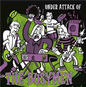 The Busymen - Under Attack Of