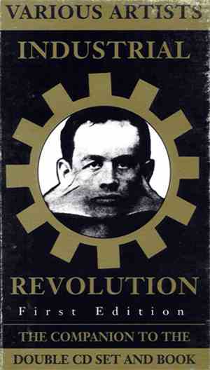 Various - Industrial Revolution First Edition