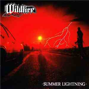 Wildfire  - Summer Lightning
