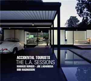 Accidental Tourists - The L.A. Sessions
