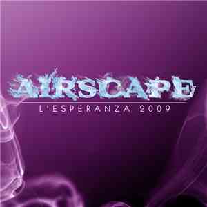Airscape - L'Esperanza 2009