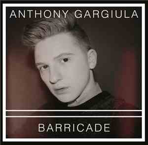 Anthony Gargiula - Barricade