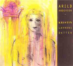 Arild Andersen - Kristin Lavransdatter