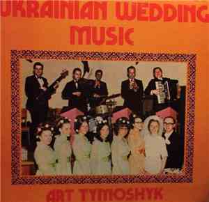 Art Tymoshyk - Ukranian Wedding Music