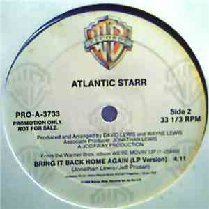 Atlantic Starr - Bring It Back Home Again