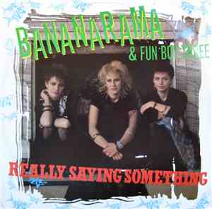 Bananarama & Fun Boy Three - Really Saying Something