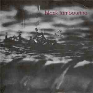 Black Tambourine - By Tomorrow