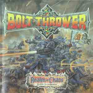 Bolt Thrower - Realm Of Chaos